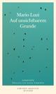 Cover: Auf unsichtbarem Grunde Cover: Auf unsichtbarem Grunde