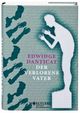 Cover: Der verlorene Vater