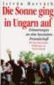 Cover: Die Sonne ging in Ungarn auf