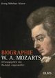Cover: Biografie W. A. Mozarts Cover: Biografie W. A. Mozarts