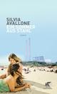 Cover: Ein Sommer aus Stahl Cover: Ein Sommer aus Stahl