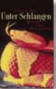 Cover: Unter Schlangen