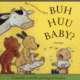 Cover: Was ist los mit dem Buh Huu Baby? Cover: Was ist los mit dem Buh Huu Baby?
