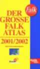 Cover: Der gro�e Falk-Atlas 2001/2002