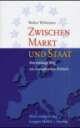 Cover: Zwischen Markt und Staat