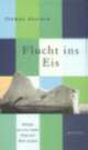 Cover: Flucht ins Eis