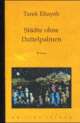 Cover: Städte ohne Dattelpalmen Cover: Städte ohne Dattelpalmen
