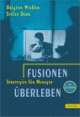 Cover: Fusionen überleben