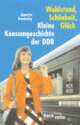 Cover: Wohlstand, Schönheit, Glück Cover: Wohlstand, Schönheit, Glück