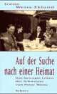 Cover: Auf der Suche nach einer Heimat Cover: Auf der Suche nach einer Heimat