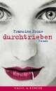 Cover: Durchtrieben Cover: Durchtrieben