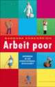 Cover: Arbeit poor