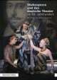 Cover: Shakespeare und das deutsche Theater im 20. Jahrhundert