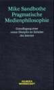 Cover: Pragmatische Medienphilosophie