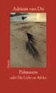 Cover: Palmwein oder Die Liebe zu Afrika
