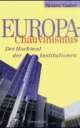 Cover: Europa-Chauvinismus Cover: Europa-Chauvinismus