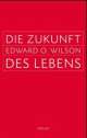Cover: Die Zukunft des Lebens