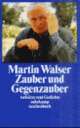 Cover: Zauber und Gegenzauber