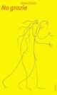 Cover: No grazie Cover: No grazie