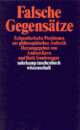 Cover: Falsche Gegensätze Cover: Falsche Gegensätze