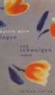 Cover: Lügen und Schweigen Cover: Lügen und Schweigen