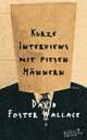 Cover: Kurze Interviews mit fiesen Männern Cover: Kurze Interviews mit fiesen Männern