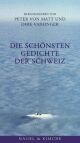 Cover: Die schönsten Gedichte der Schweiz Cover: Die schönsten Gedichte der Schweiz