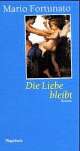 Cover: Die Liebe bleibt