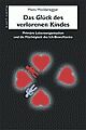 Cover: Das Glück des verlorenen Kindes Cover: Das Glück des verlorenen Kindes