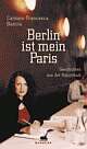 Cover: Berlin ist mein Paris Cover: Berlin ist mein Paris