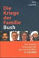 Cover: Die Kriege der Familie Bush Cover: Die Kriege der Familie Bush
