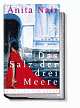 Cover: Das Salz der drei Meere
