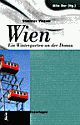 Cover: Wien - Ein Wintergarten an der Donau Cover: Wien - Ein Wintergarten an der Donau