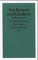 Cover: Von Ketzern und Klassikern
