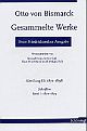 Cover: Otto von Bismarck: Gesammelte Werke - Neue Friedrichsruher Ausgabe Cover: Otto von Bismarck: Gesammelte Werke - Neue Friedrichsruher Ausgabe