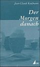 Cover: Der Morgen danach Cover: Der Morgen danach