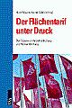 Cover: Der Flächentarif unter Druck Cover: Der Flächentarif unter Druck