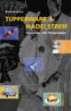 Cover: Tupperware und Nadelstreifen