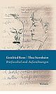 Cover: Gottfried Benn / Thea Sternheim: Briefwechsel und Aufzeichnungen Cover: Gottfried Benn / Thea Sternheim: Briefwechsel und Aufzeichnungen