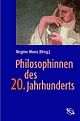 Cover: Philosophinnen des 20. Jahrhunderts Cover: Philosophinnen des 20. Jahrhunderts