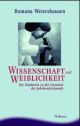 Cover: Wissenschaft und Weiblichkeit