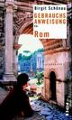 Cover: Gebrauchsanweisung für Rom