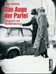 Cover: Das Auge der Partei