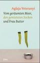 Cover: Vom ger�umten Meer, den gemieteten Socken und Frau Butter