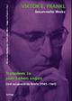 Cover: Trotzdem Ja zum Leben sagen. Und ausgewählte Briefe (1945-1949)