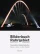 Cover: Bilderbuch Ruhrgebiet