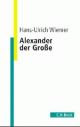 Cover: Alexander der Große Cover: Alexander der Große