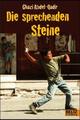 Cover: Die sprechenden Steine Cover: Die sprechenden Steine