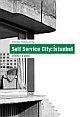 Cover: Self Service City: Istanbul Cover: Self Service City: Istanbul