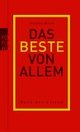 Cover: Das Beste von allem Cover: Das Beste von allem